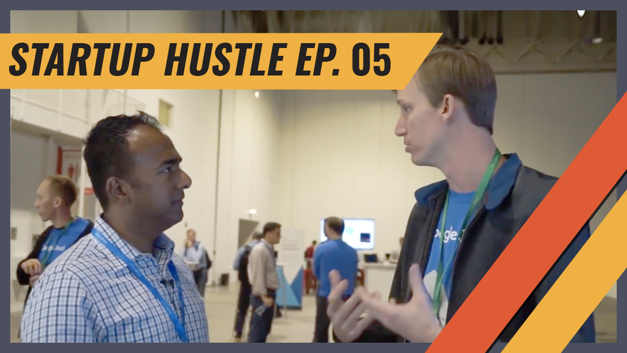 Insights From The Google Cloud Summit | STARTUP HUSTLE EP.05